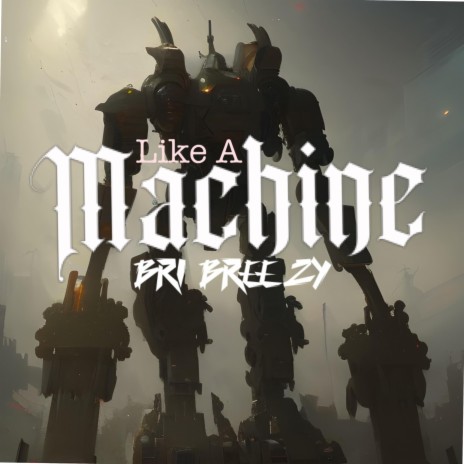Like A Machine | Boomplay Music
