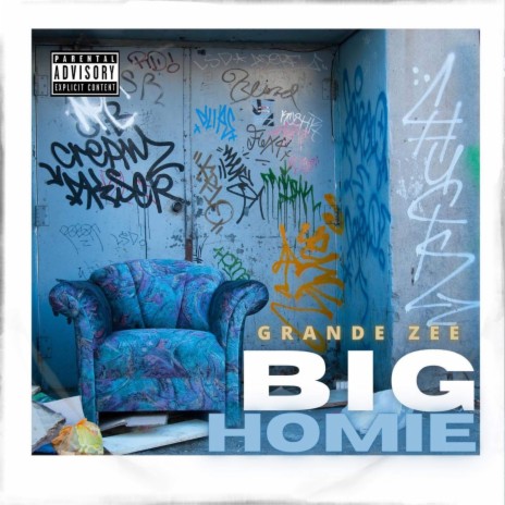 Big Homie | Boomplay Music