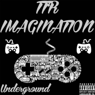 Imagination Underground