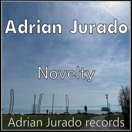 Adrian Jurado-Novelty