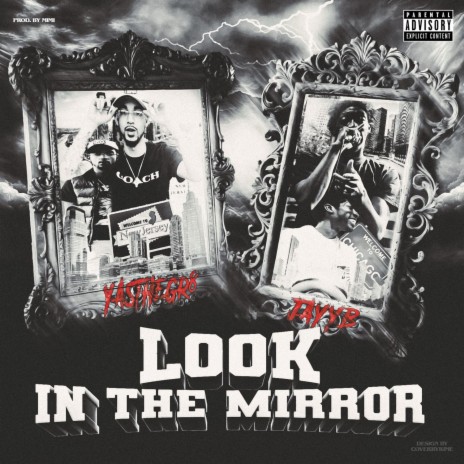 Look In The Mirror ft. Yasthegr8 | Boomplay Music