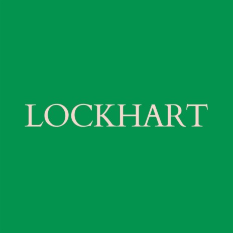 LOCKHART | Boomplay Music