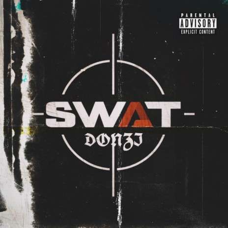 S.W.A.T | Boomplay Music