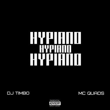 Hypiano ft. Mc Quads | Boomplay Music