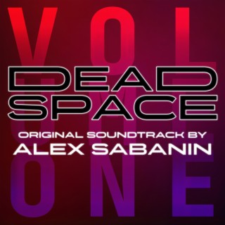 DEAD SPACE. Vol. 1 - Music from the Original TV Series