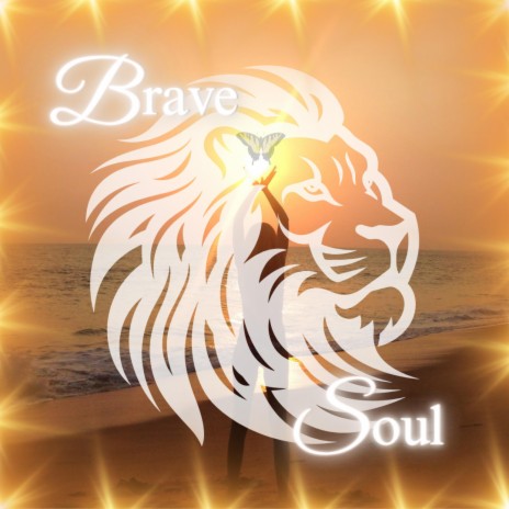 Brave Soul | Boomplay Music