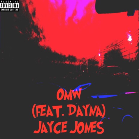 OMW (feat. DAYNA) | Boomplay Music