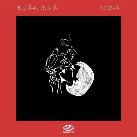 Buza-N Buza | Boomplay Music