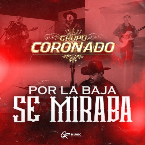 Por La Baja Se Miraba (En Vivo) | Boomplay Music