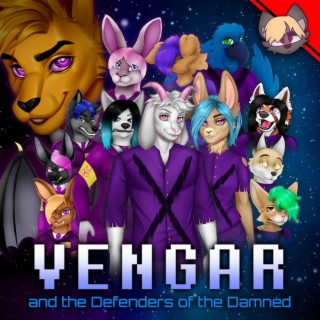 Vengar and the Defenders of the Damned