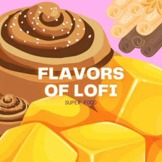 Flavors of Lofi