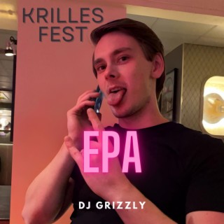 Krilles Fest (EPA REMIX)