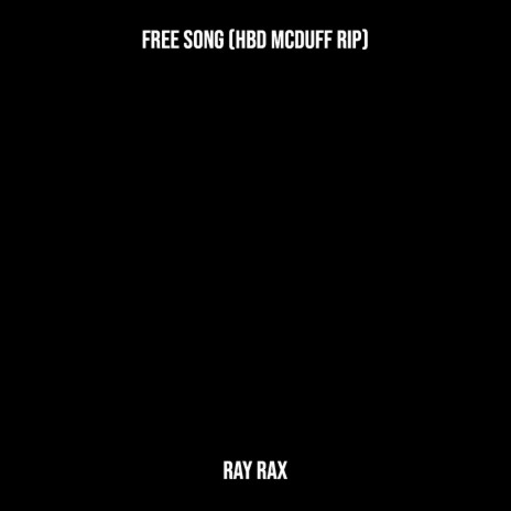 Free Song (Hbd McDuff Rip) | Boomplay Music