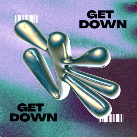 get down | Boomplay Music
