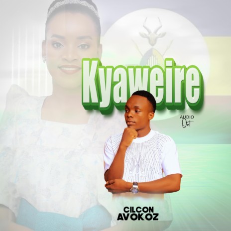 Kyaweire | Boomplay Music