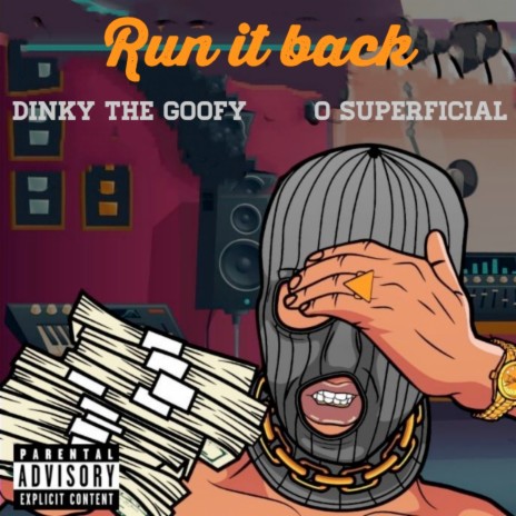Run It Back ft. O Superficial | Boomplay Music