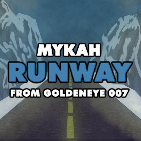 Runway (From GoldenEye 007) | Boomplay Music