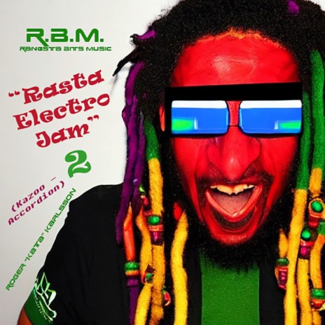 Rasta Electro Jam 2 | Boomplay Music