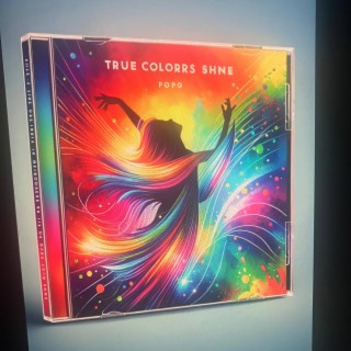 True Colors Shine