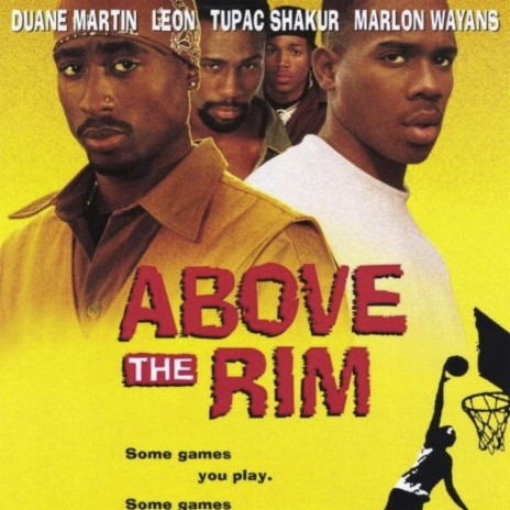 Above The Rim | Boomplay Music