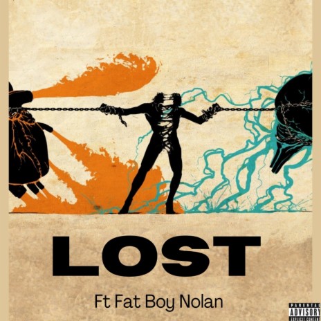 Lost ft. Fat boy Nolan | Boomplay Music