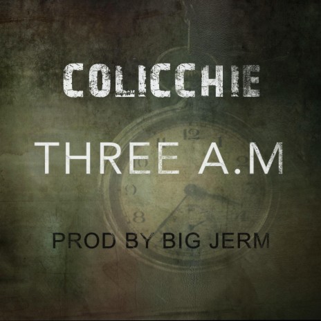 Three A.M ft. Big Jerm | Boomplay Music