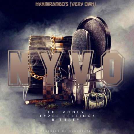 NYVO ft. Tyzee Feelingz & B-Threy | Boomplay Music
