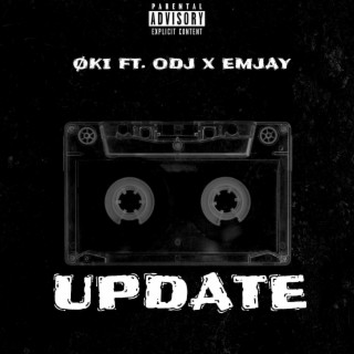 Update ft. ODJ & Emjay lyrics | Boomplay Music