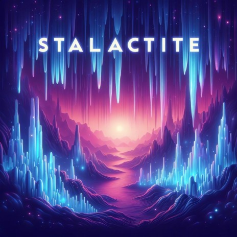 Stalactite | Boomplay Music