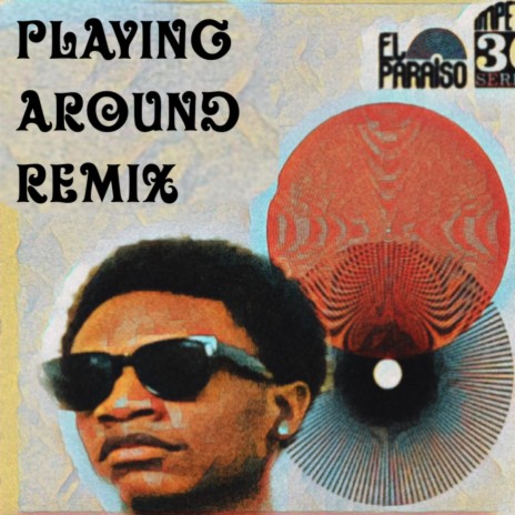 Playing Around (Remix) | Boomplay Music