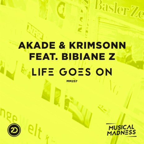 Life Goes On ft. Krimsonn & Bibiane Z. | Boomplay Music