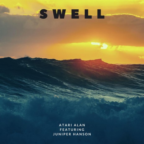 Swell ft. Juniper Hanson