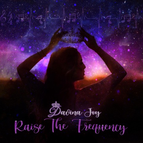 Raise The Frequency | Boomplay Music