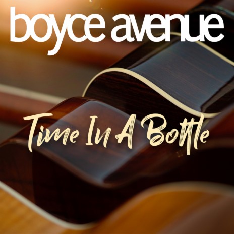 Time in a Bottle | Boomplay Music