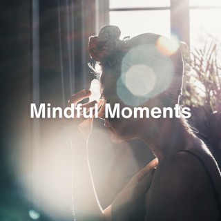 Mindful Moments