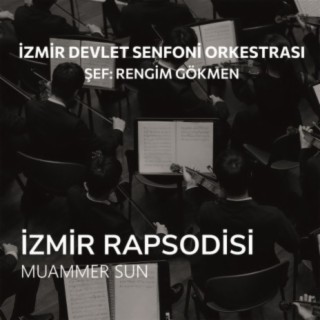 İzmir Rapsodisi