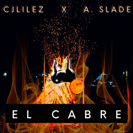 El Cabre ft. CJLilez | Boomplay Music