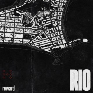 RIO - reward lyrics | Boomplay Music