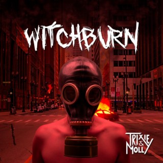 Witchburn lyrics | Boomplay Music