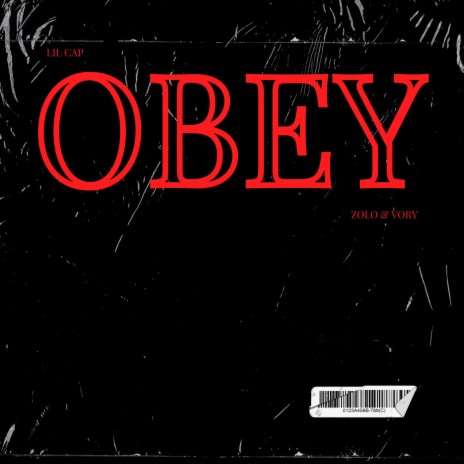 OBEY ft. Zolo & Vory | Boomplay Music