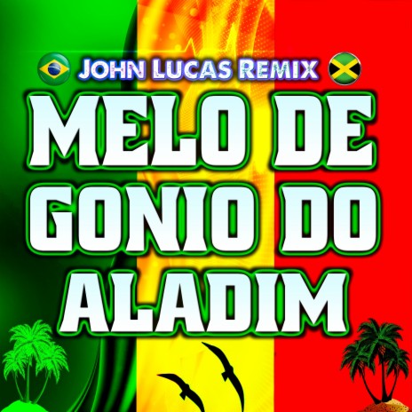 Melo de Genio do Aladin | Boomplay Music