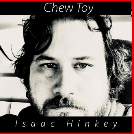 Chew Toy | Boomplay Music