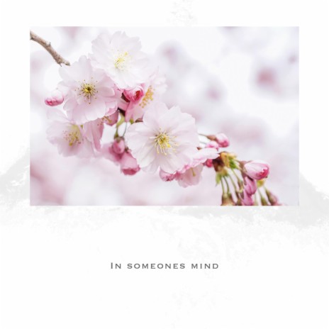 In someones mind | Boomplay Music