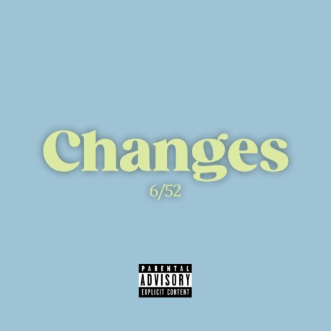 Changes | Boomplay Music