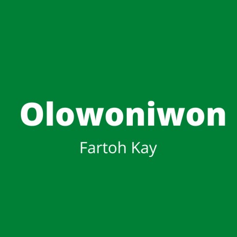 Olowoniwon | Boomplay Music