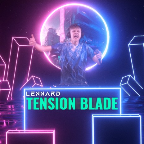 Tension-Blade | Boomplay Music