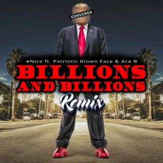 Billions And Billions (Remix)