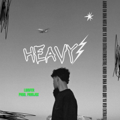 Heavy ft. Luisfer | Boomplay Music