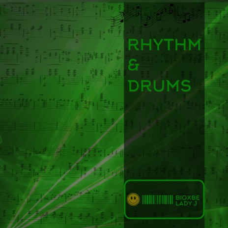 Rhythm & Drums ft. Bioxbe | Boomplay Music