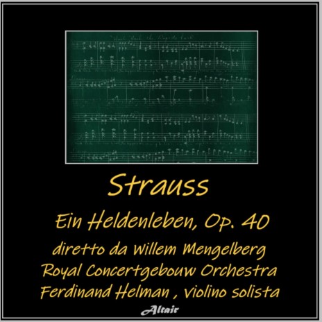 Ein Heldenleben, Op. 40: III. Des Helden Gefährtin ft. Ferdinand Helman